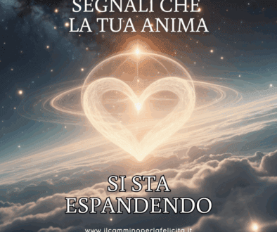 SEGNALI CHE LA TUA ANIMA