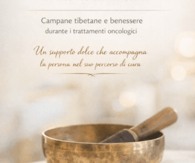 Suonoterapia con campane tibetane in oncologia