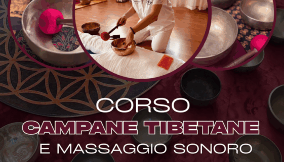Corso base campane tibetane e massaggio sonoro
