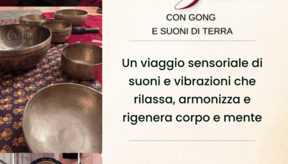 Bagno Sonoro con Gong, Campane Tibetane e Strumenti Ancestrali