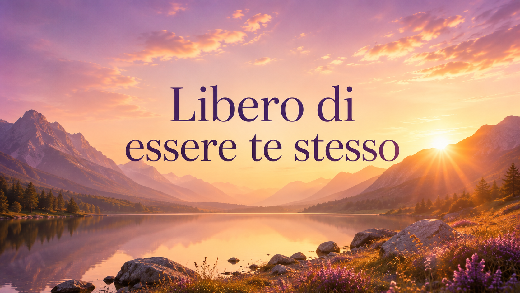 Libero di essere te stesso