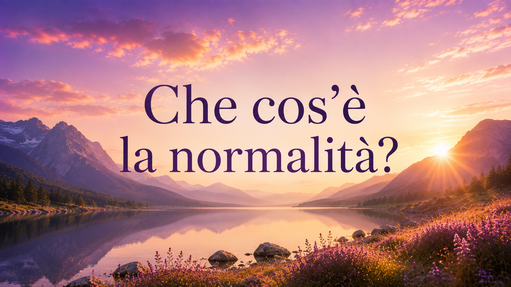 Che cos’è la normalità